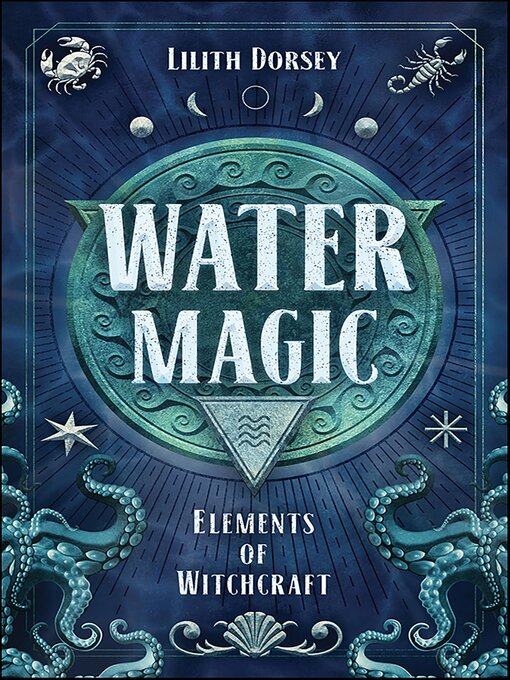 Title details for Water Magic by Lilith Dorsey - Available